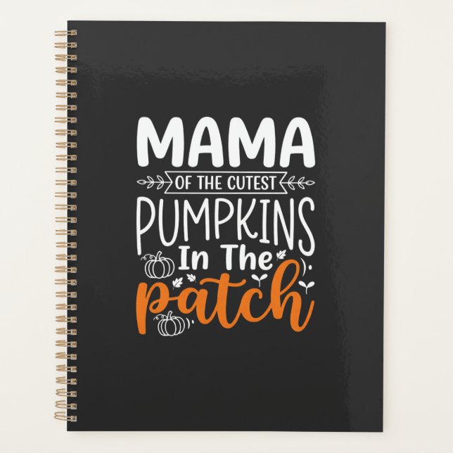Mama Pumpkins Patch Halloween Design_1 Planner (Front)