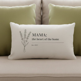Mama Quote Heart of the Home Minimalist Lumbar Cushion