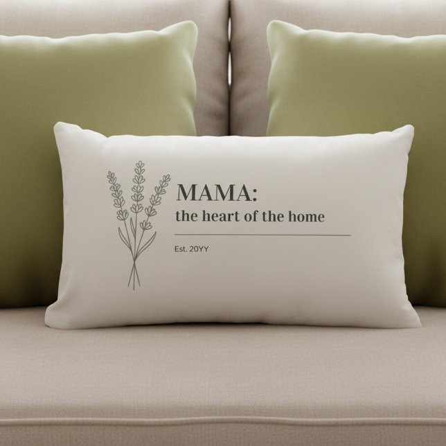 Mama Quote Heart of the Home Minimalist Lumbar Cushion (Elegant, neutral, minimalist botanical pillow for Mama: the heart of the home (fully editable))