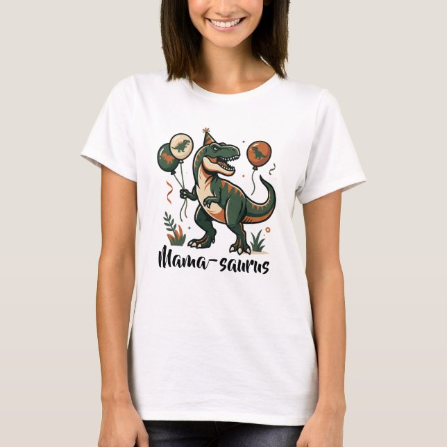 Mama-saurus Dinosaur Birthday T-Shirt (Front)