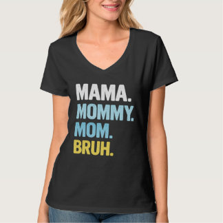 Mama Shirt for Women Mama Mommy Mom Bruh Mother's