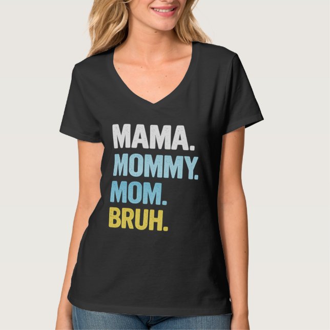 Mama Shirt for Women Mama Mommy Mom Bruh Mother's  (Front)