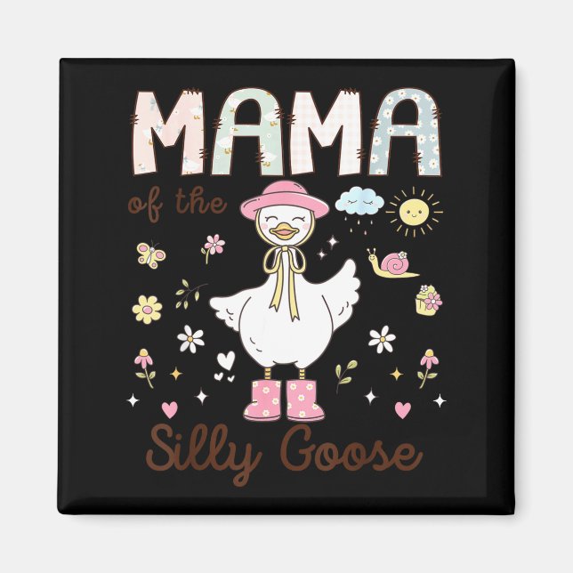Mama Silly Goose First Birthday Graphic Art Magnet (Front)