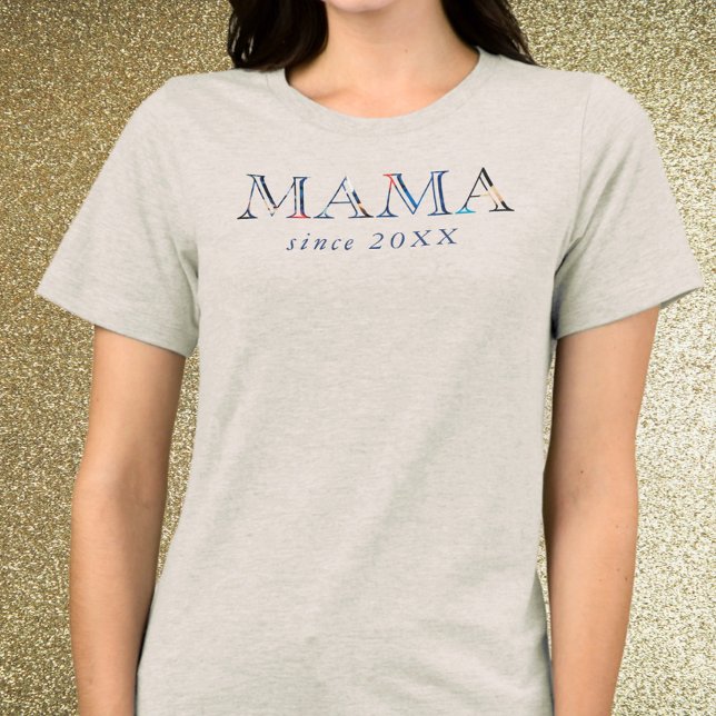 Mama Since Custom Year Typography Simple Mother  Tri-Blend Shirt (Creator Uploaded)