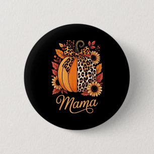 Mama Thanksgiving Leopard Pumpkin Sunflower Coquet 6 Cm Round Badge