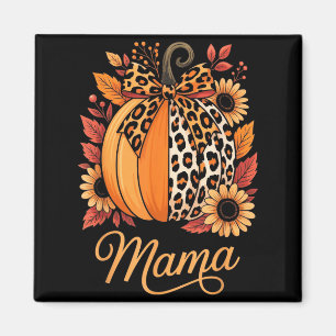 Mama Thanksgiving Leopard Pumpkin Sunflower Coquet Magnet