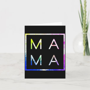 Mama tie dye cool mum grandma dada matching mother card