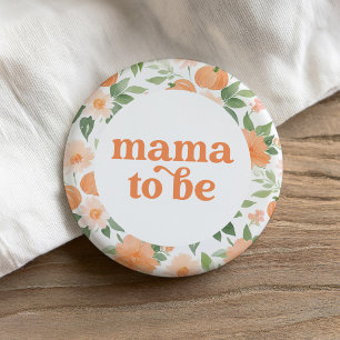 Mama to Be Floral Pumpkin Baby Shower 7.5 Cm Round Badge