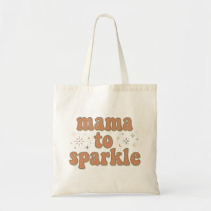 Mama to Sparkle: Retro Groovy Motherhood Typograph Tote Bag