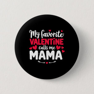 Mama Valentine Cute Romantic Valentines Day Couple 6 Cm Round Badge