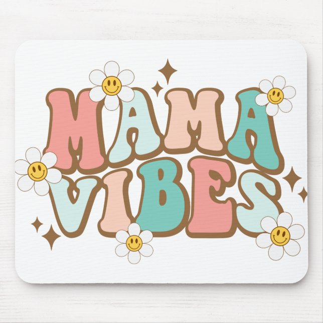 Mama Vibes with Daisies Mouse Pad (Front)