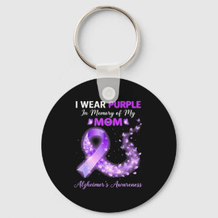 Mama wear purple in memory of mom alzheimer’s key ring