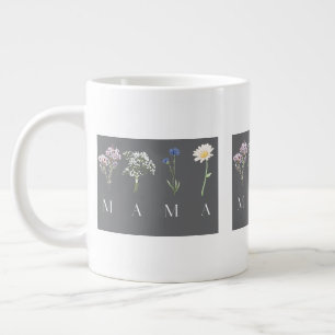 Mama Wildflower Mother’s Day & Birthday Large Coffee Mug