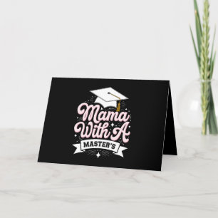 Mama With A Master’s Degree Graduation Mum Thank You Card