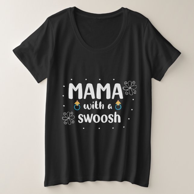 Mama with a Swoosh Plus Size T-Shirt (Design Front)