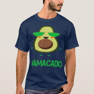 Mamacado avocado funny T-Shirt