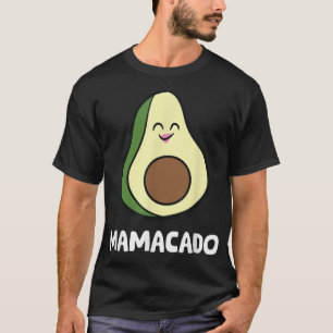 Mamacado Avocado Mum Vegan Guacamole Avocado T-Shirt