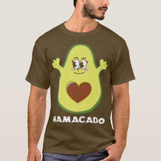 Mamacado Funny Avocado Mama Mother Mum Pun Matchin T-Shirt