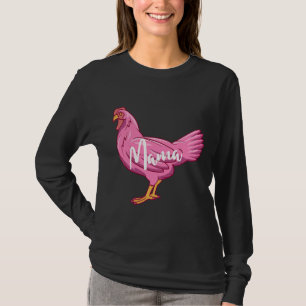 Mamachicken Mum Farm Chicken T-Shirt