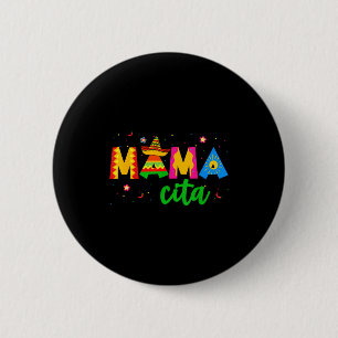 Mamacita cinco de mayo sombrero women mama mom 6 cm round badge