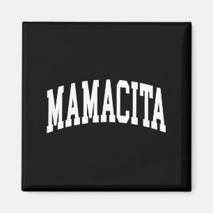 Mamacita latina women cinco de mayo mamacita mama magnet