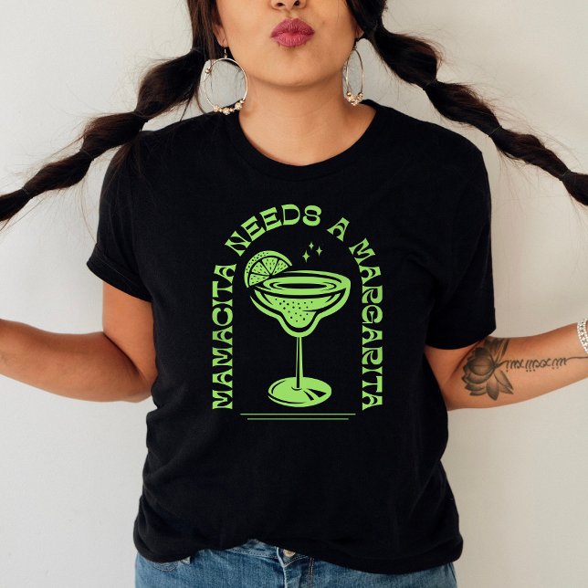 Mamacita Needs A Margarita Cinco de Mayo  T-Shirt (Creator Uploaded)