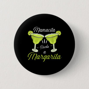 Mamacita Needs Margarita Funny Cinco De Mayo Drink 6 Cm Round Badge