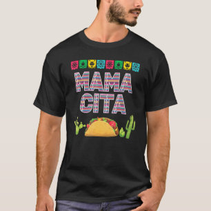 Mamacita Taco Cinco De Mayo Women Mexican Fiesta P T-Shirt