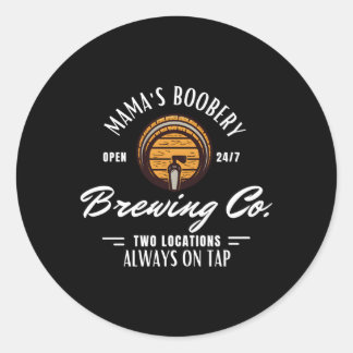 Mama'S Boobery Breastfeeding Brewery New Mum Brewi Classic Round Sticker