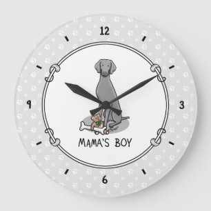 Mama's Boy Weimaraner (grey 1) toys dog mum Cute Large Clock