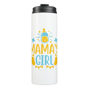 Mama's Girl Thermal Tumbler