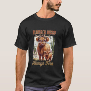 Mama's Herd Always First Cattle Family T-Shirt