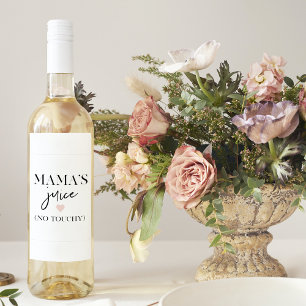 Mama's Juice Funny Quote   Best Mama Gift  Wine Label