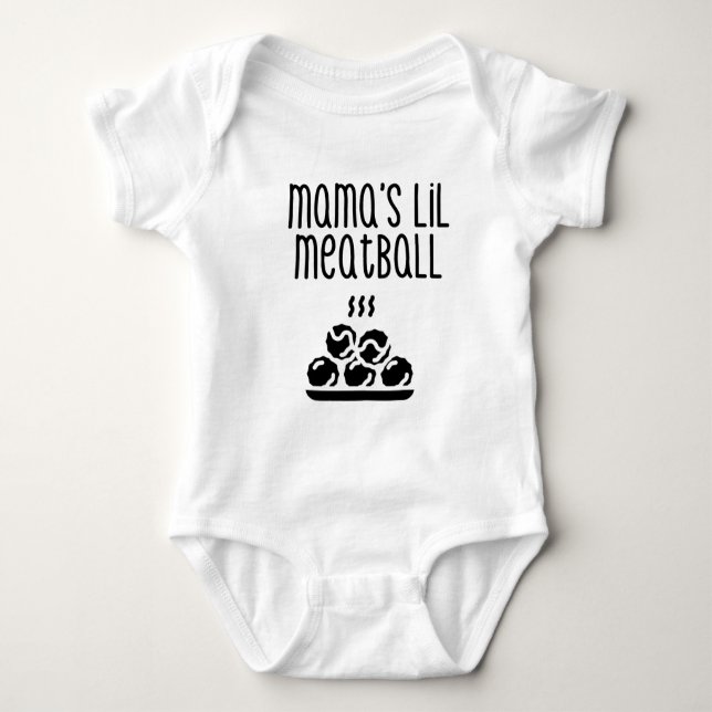 Mama's Lil Meatball Baby shirt and Bodysuit (Front)