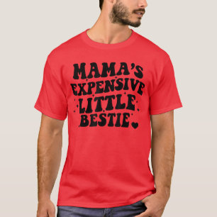 Mamas Little Epensive Bestie Mommy And Me Matching T-Shirt