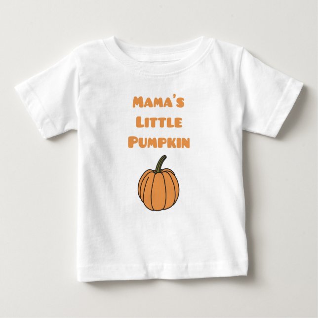 Mama's little pumpkin outfit baby T-Shirt (Front)
