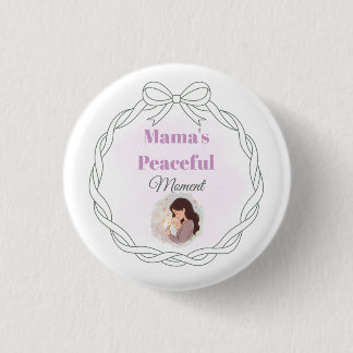 Mama's Peaceful Moment Baby Shower Paper Plate New 3 Cm Round Badge