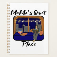 Mama's Quiet Place