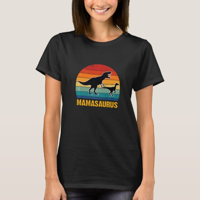 Mamasaurus  Dinosaur Rex Mother's Day Mama Mummy M T-Shirt (Front)