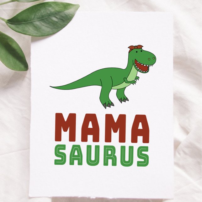 Mamasaurus Dinosaur Tyrannosaurus Rex Mothers Day Card (Creator Uploaded)