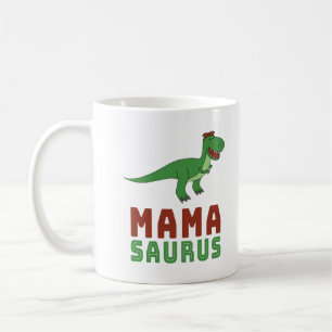 Mamasaurus Dinosaur Tyrannosaurus Rex Mothers Day Coffee Mug