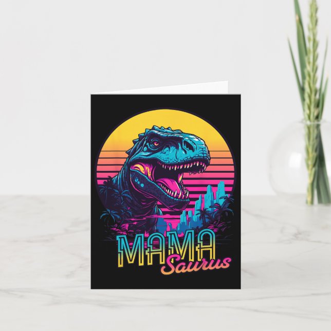 Mamasaurus Funny Dinosaur Mama Saurus Trex Mum Mot Card (Front)