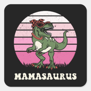 Mamasaurus Funny Dinosaur on Pink Colours Sunset Square Sticker