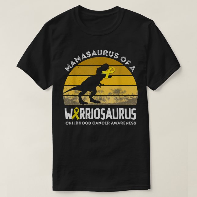 Mamasaurus Of A Warrior Childhood Cancer Awareness T-Shirt (Design Front)