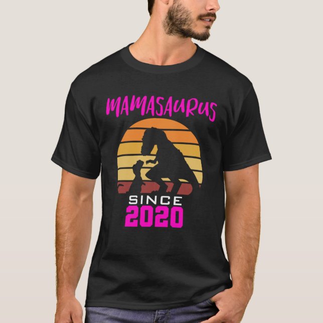 Mamasaurus since 2020 T-Shirt (Front)
