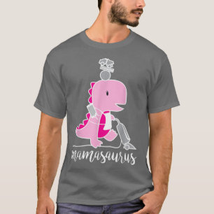 Mamasaurus T  Multitasking Maven, Mother Mama Mum  T-Shirt