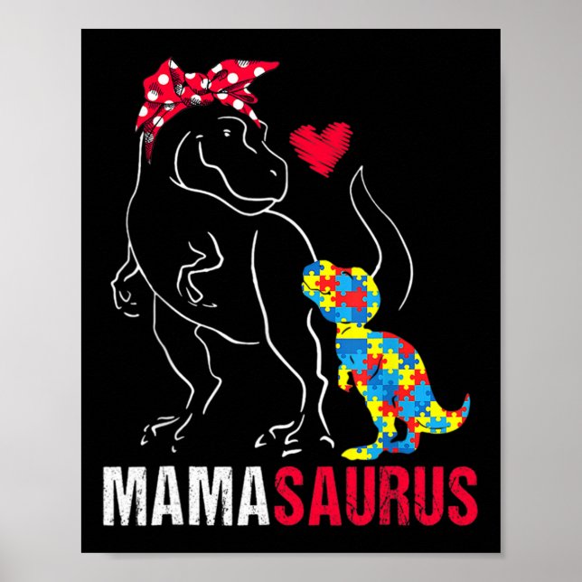 Mamasaurus T Rex Dinosaur Mama Saurus Autism Aware Poster (Front)
