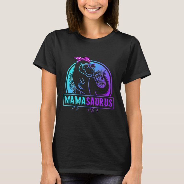 Mamasaurus T Rex Dinosaur Mama Saurus Family T-Shirt (Front)