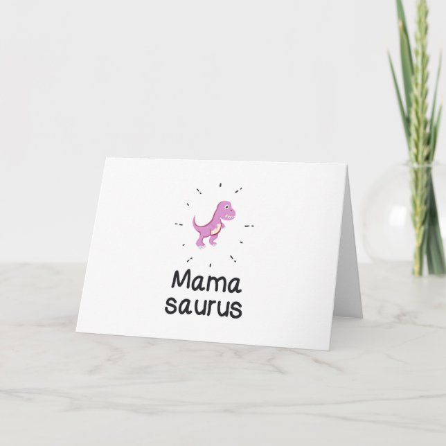 Mamasaurus T-Rex Dinosaur Mum Mother Day Funny Card (Front)