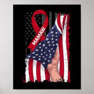 Mamaw Multiple Myeloma Awareness Ribbon American F Poster